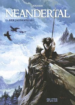 Neandertal (Splitter, B.) Nr. 1-3 kpl. (neu)