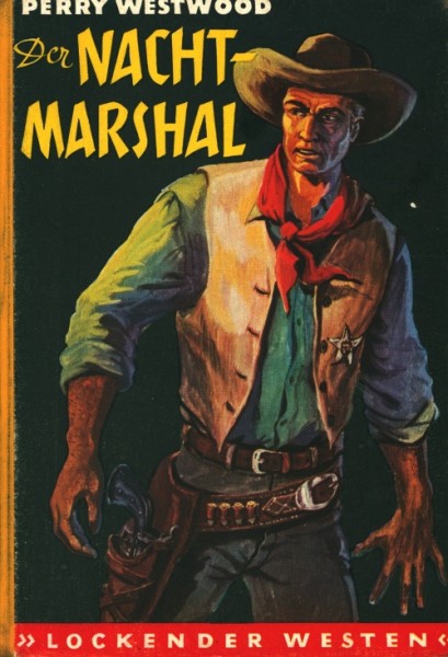 Lockender Westen Leihbuch Nachtmarshal (Awa) Westwood, Perry