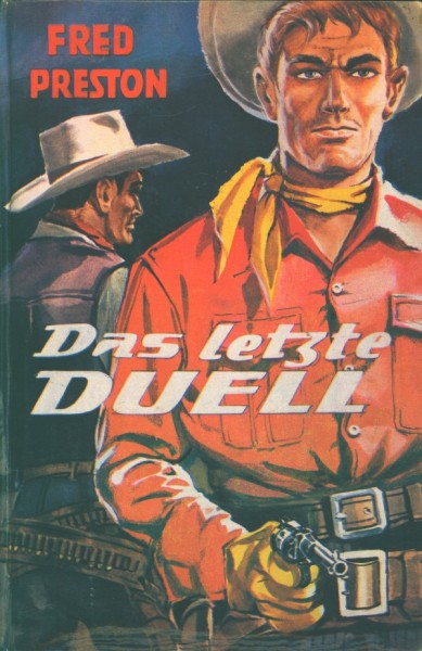 Preston, Fred Leihbuch Letzte Duell (Widukind)
