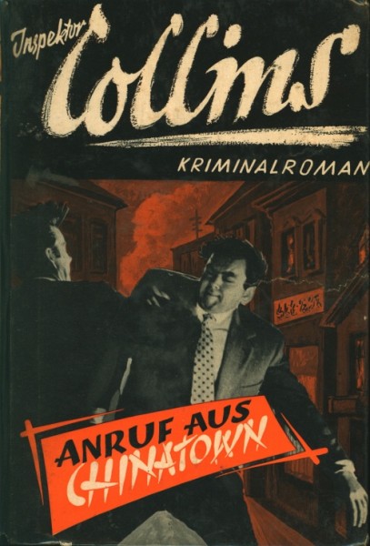 Inspektor Collins Leihbuch Anruf aus Chinatown (Liebel)