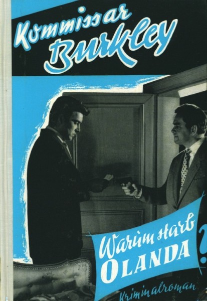 Kommissar Burkley Leihbuch Warum starb Olanda (Liebel)