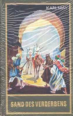 Karl May 10: Sand des Verderbens