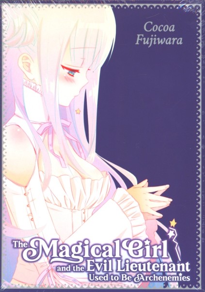 The Magical Girl and the Evil Lieutenant Used to Be Archenemies - Sammelband