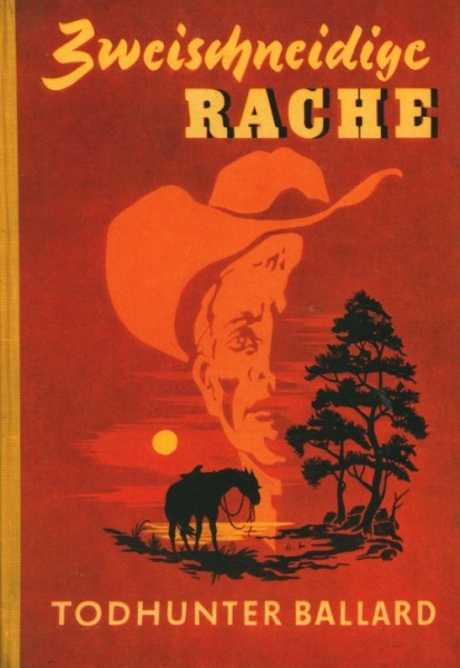 Lockender Westen Leihbuch Zweischneidige Rache (Awa) Ballard, Todhunter