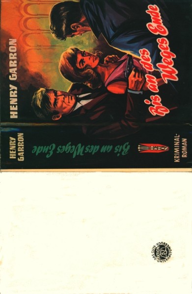 Garron, Henry Leihbuch SU Bis an des Weges Ende (Bewin) nur Schutzumschlag