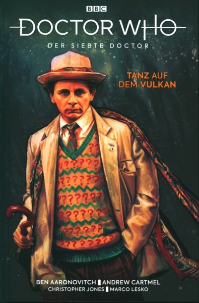 Doctor Who (Panini, Br.) Der siebte Doctor Tanz auf dem Vulkan