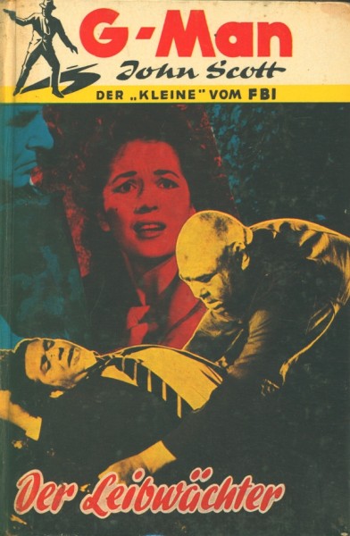 G-Man John Scott Leihbuch Leibwächter (Borgsmüller)