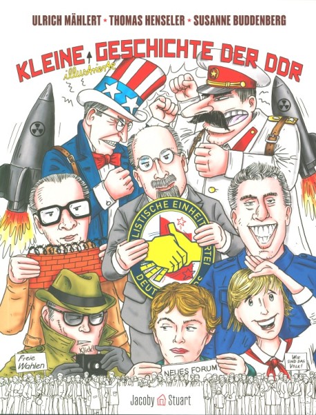 Kleine illustrierte Geschichte der DDR