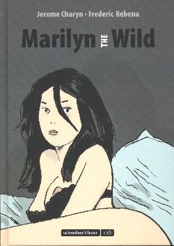 Marilyn the Wild