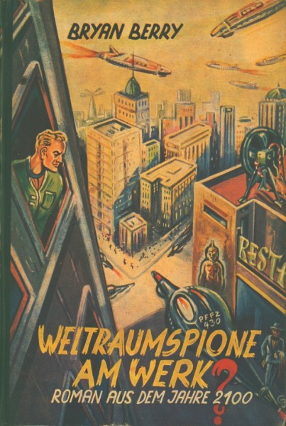 Berry, Bryan Leihbuch Weltraumspione am Werk (Bewin)