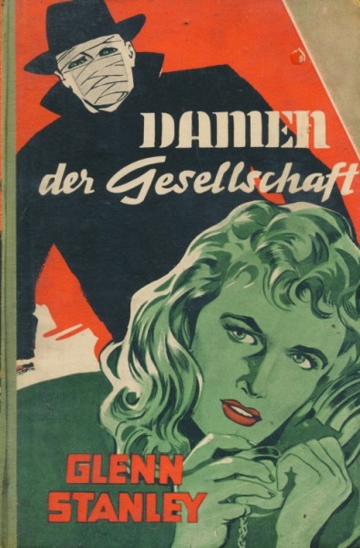 Glenn Stanley Leihbuch Damen der Gesellschaft (Iltis)