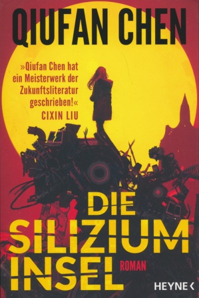 Qiufan Chen: Die Siliziuminsel