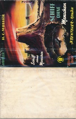 Mueller, H.C. Leihbuch SU Schiff ohne Menschen (Balowa) nur Schutzumschlag