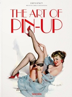 The Art of Pin-Up (Taschen, B.)