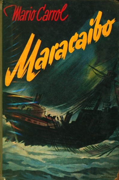 Carrol, Mario Leihbuch Maracaibo (Heros)