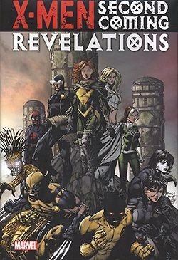 US: X-Men: Second Coming - Revelations HC