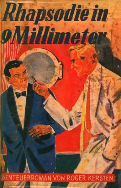 Kersten, Roger Leihbuch Rhapsodie in 9 Millmeter (Balowa)