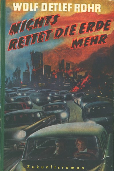 Rohr, Wolf Detlef Leihbuch Nichts rettet die Welt mehr (Dörner)