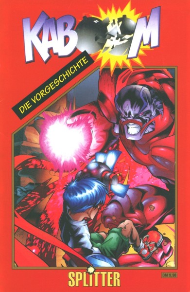 Kaboom (Splitter, Gb.) Vorgeschichte