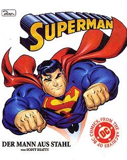 Superman (Dino, B.) Der Mann aus Stahl