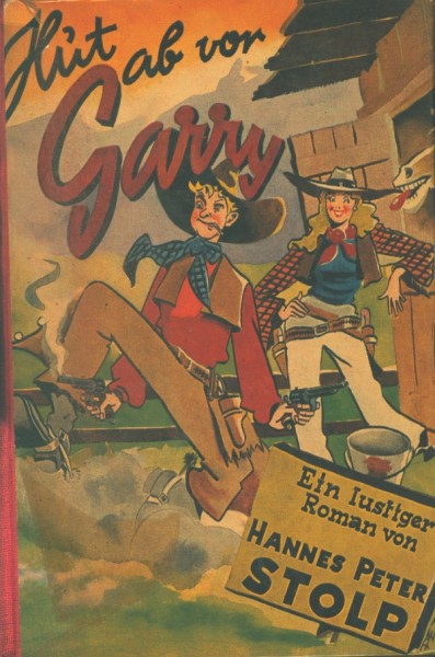 Stolp, Hannes Peter LB Hut ab vor Garry (Dörner) Leihbuch