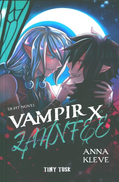 Vampir X Zahnfee Novel