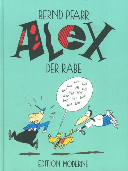 Alex der Rabe (Edition Moderne, BÜ.)