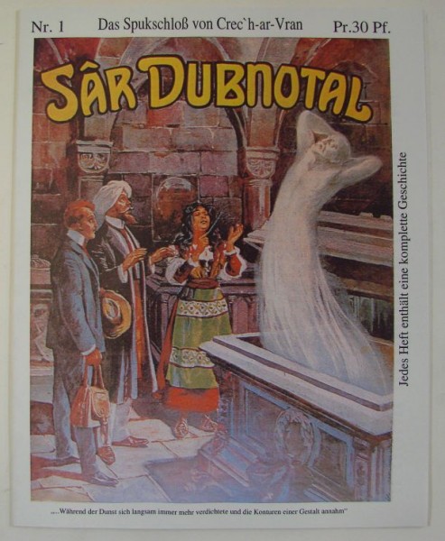 Sâr Dubnotal (Romanheftreprints, Vorkrieg) Nr. 1-10 zus. (neu)