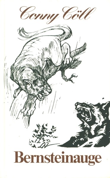 Conny Cöll Leihbuch ND Bernsteinauge (Kölbl) Nachdruck