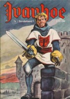 Ivanhoe Sonderband (Lehning, Br.) Ausgabe Nr. 1 / Zustand 1-2 Ivanhoe Sonderband (Lehning, Br.) Ausgabe Nr. 1 / Zustand 1-2