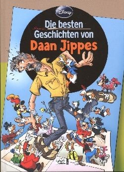 Besten Geschichten von (Ehapa, B.) Daan Jippes