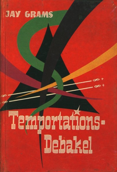 Grams, Jay Leihbuch Temportations-Debakel (Bewin)
