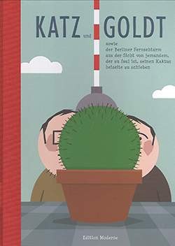 Katz und Goldt (Edition Moderne, B.) Kaktus