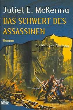 McKenna, J. E.: Das Schwert des Assassinen