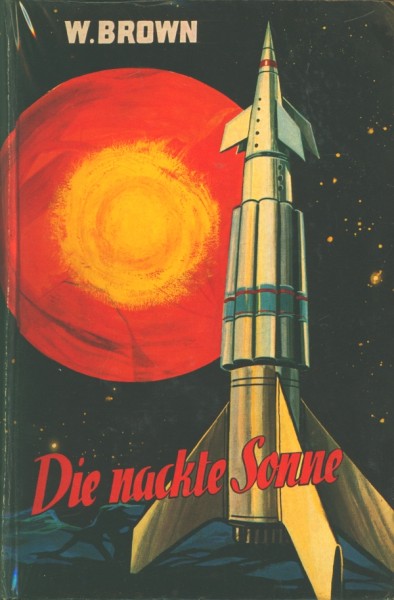 Brown, W. Leihbuch Nackte Sonne (Bewin)