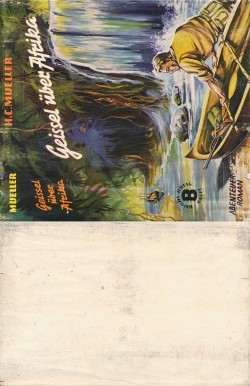 Mueller, H.C. Leihbuch SU Geissel über Afrika (Balowa) nur Schutzumschlag