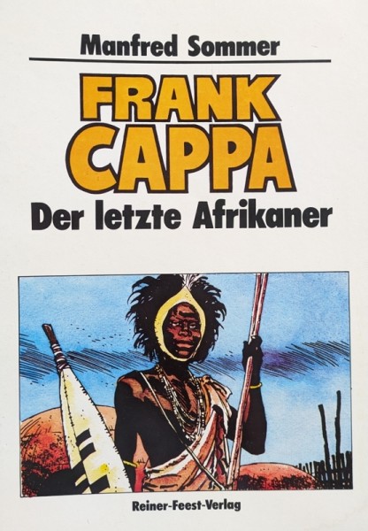 Frank Cappa der letzte Afrikaner (Feest, Br.)