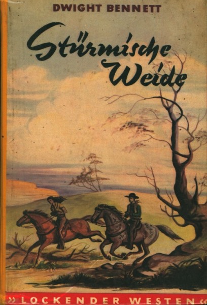 Lockender Westen Leihbuch Stürmische Weide (Awa) Bennett, Dwight