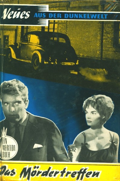 Neues aus der Dunkelwelt Leihbuch Mördertreffen (Merceda)