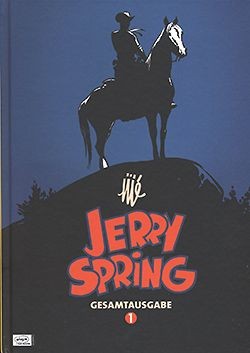 Jerry Spring Gesamtausgabe (Ehapa, B.) Nr. 1-5 kpl. (Z1-2)