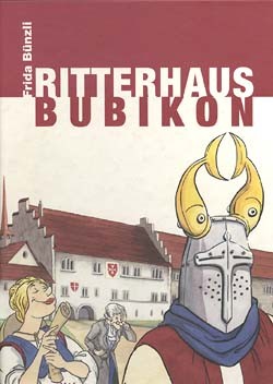 Ritterhaus Bubikon (Edition Moderne, BÜ.)