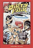 Dirty Pair (Schreiber und Leser, B.) Nr. 1+2 zus. (Z1)