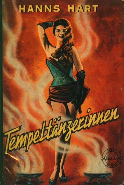 Hanns Hart Leihbuch Tempeltänzerinnen (Mercada)