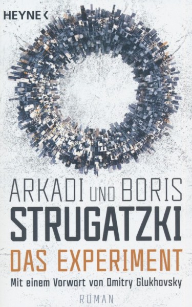 Strugatzki, A. und B.: Das Experiment