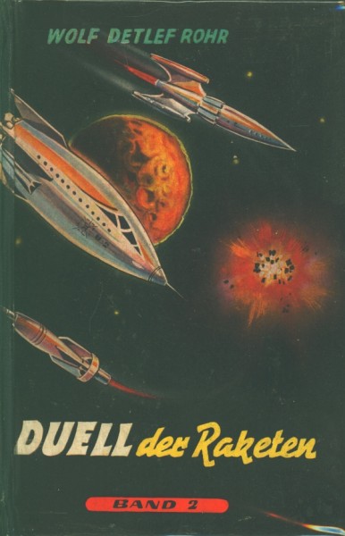 Rohr, Wolf Detlef Leihbuch Duell der Raketen (2) (Dörner)
