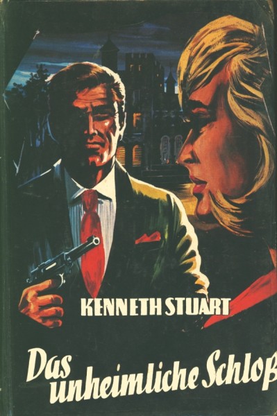 Stuart, Kenneth Leihbuch Unheimliche Schloß (Bewin)