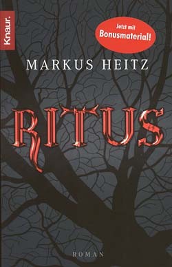 Heitz, Markus (Knaur, Tb.) Ritus (neu)