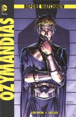 Before Watchmen: Ozymandias (Panini, B.) Hardcover