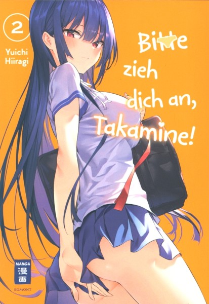 Bitte zieh dich an, Takamine! 02