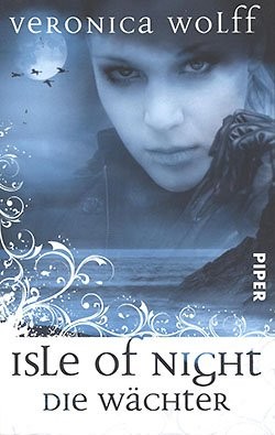 Wolff, V.: Isle of Night - Die Wächter